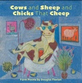 Cover: Cows and Sheep and Chicks That Cheep - Beach Lane Books
