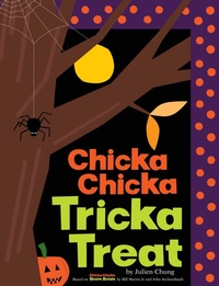 Enlarge image Cover: Chicka Chicka Tricka Treat - Beach Lane Books