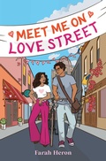 Cover: Meet Me on Love Street - Simon & Schuster Books for Young Readers