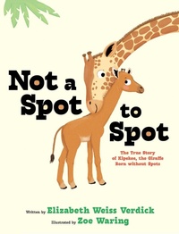 Enlarge image Cover: Not a Spot to Spot - Beach Lane Books