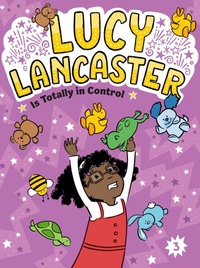 Enlarge image Cover: Lucy Lancaster Is Totally in Control - Little Simon