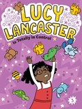 Cover: Lucy Lancaster Is Totally in Control: Volume 3 - Little Simon