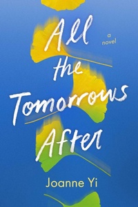 Enlarge image Cover: All the Tomorrows After - Atheneum Books for Young Readers
