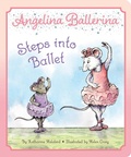 Cover: Angelina Ballerina Steps into Ballet - Simon Spotlight