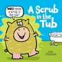 Cover: A Scrub in the Tub - Beach Lane Books