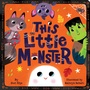 Cover: This Little Monster - Little Simon