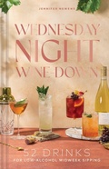 Cover: Wednesday Night Wine-Down - The Collective Book Studio