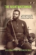 Cover: The Nightwatchman - Wits University Press