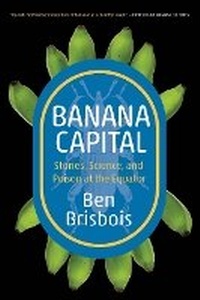 Enlarge image Cover: Banana Capital - University of Regina Press
