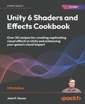 Cover: Unity 6 Shaders and Effects Cookbook - Packt Publishing