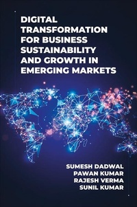 Enlarge image Cover: Digital Transformation for Business Sustainability and Growth in Emerging Markets - Emerald Publishing Limited