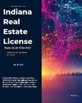 Cover: Indiana Real Estate License Exam Prep 2024-2025 All-in-One Indiana Real Estate Broker Exam Prep Certification. Indiana Real Estate Study Guide Review & 500 Practice Test Questions and Explanations - BookVAULT Publishing