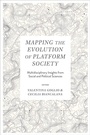 Cover: Mapping the Evolution of Platform Society - Emerald Publishing Limited