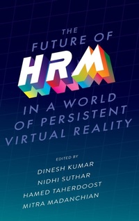 Enlarge image Cover: The Future of HRM in a World of Persistent Virtual Reality - Emerald Publishing Limited