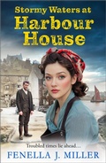 Cover: Stormy Waters at Harbour House - Boldwood Books Ltd