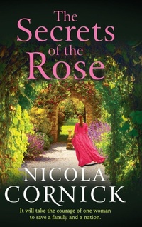 Enlarge image Cover: The Secrets of the Rose - Boldwood Books Ltd