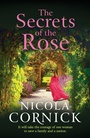 Cover: The Secrets of the Rose - Boldwood Books Ltd