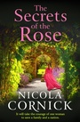 Cover: The Secrets of the Rose - Boldwood Books Ltd