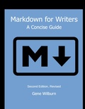Cover: Markdown for Writers, 2nd Ed., Rev. - Gene Wilburn