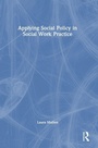 Cover: Applying Social Policy in Social Work Practice - Critical Publishing Ltd