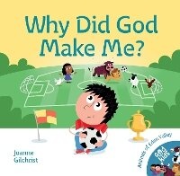 Enlarge image Cover: Why Did God Make Me? - Malcolm Down Publishing Ltd