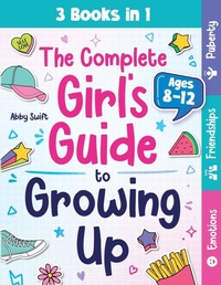 Enlarge image Cover: The Complete Girl's Guide to Growing Up - Bemberton