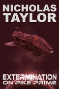 Cover: Extermination on Pike Prime (Service Term, #1) - Somnium Press LLC