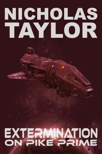 Enlarge image Cover: Extermination on Pike Prime (Service Term, #1) - Somnium Press LLC