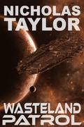 Cover: Wasteland Patrol (Service Term, #2) - Somnium Press LLC