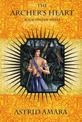 Cover: The Archer's Heart Book Two - blindeyebooks