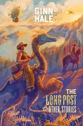 Cover: The Long Past & Other Stories - blindeyebooks