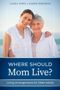 Cover: Where Should Mom Live? - Laura Town