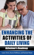 Cover: Enhancing the Activities of Daily Living - Laura Town