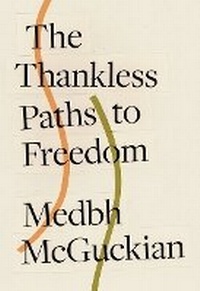 Enlarge image Cover: The Thankless Paths to Freedom - Wake Forest University Press
