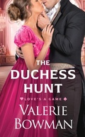 Cover: The Duchess Hunt - Valerie Bowman Books