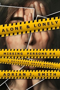 Abbildung von: Alone & Lonely - Distributed via Smashwords