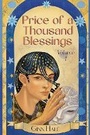 Cover: Price of a Thousand Blessings Volume 1 - Blind Eye Books