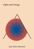 Cover: Alpha and Omega - McNally Jackson Books