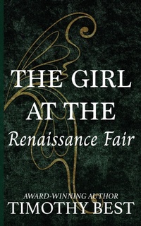 Enlarge image Cover: The Girl at the Renaissance Fair - Harbor Lane Books, LLC.