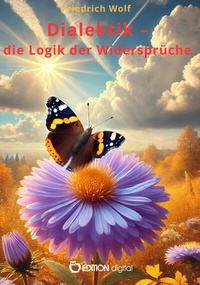 Abbildung von: Dialektik - die Logik der Widersprüche - EDITION digital