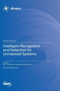 Cover: Intelligent Recognition and Detection for Unmanned Systems - MDPI AG