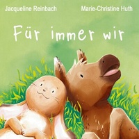 Abbildung von: Für immer wir - BoD - Books on Demand