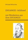 Cover: Zhuangzi-Schl&uuml;ssel - BoD - Books on Demand