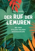 Bild: Der Ruf der Lemuren - Reisedepeschen