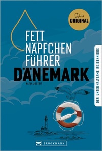 Abbildung von: Fettnäpfchenführer Dänemark - Bruckmann Verlag