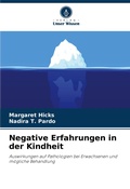 Cover: Negative Erfahrungen in der Kindheit - Verlag Unser Wissen