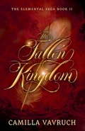 Cover: The Fallen Kingdom - Camilla Vavruch