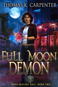 Enlarge image Cover: Full Moon Demon - Thomas Carpenter