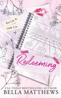Enlarge image Cover: Redeeming - Bella Matthews