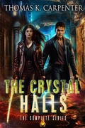 Cover: The Crystal Halls Omnibus (Books 1-5) - Thomas Carpenter